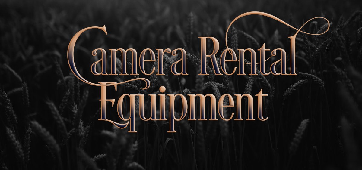 Camera Rental equipment