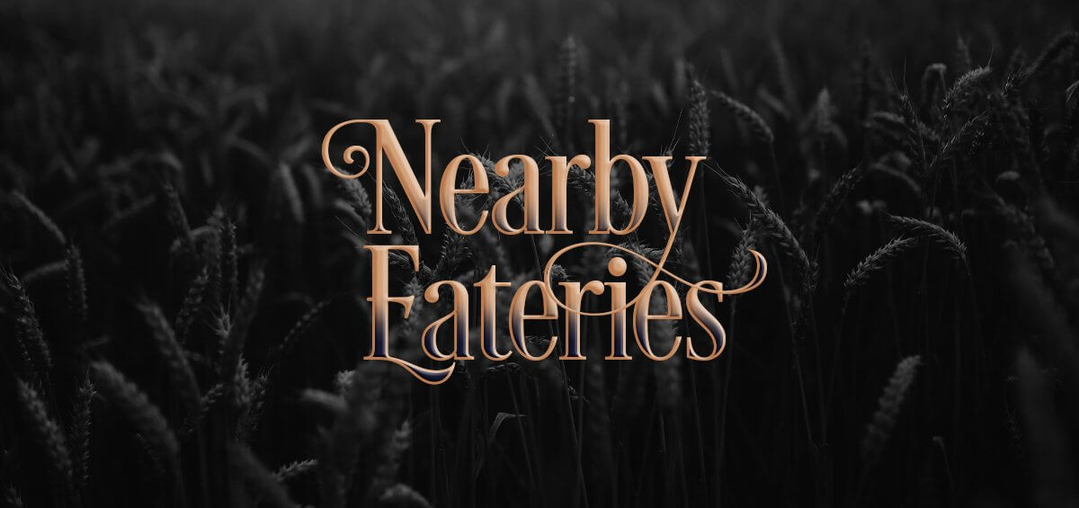 Nearby Eateries